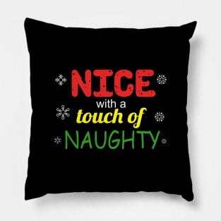 Nice With a Touch of Naughty Pillow