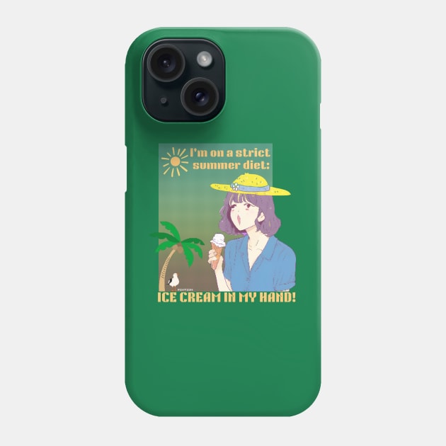 I'm on a strict  summer diet: Phone Case by pixtion