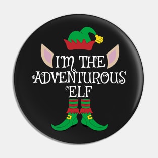 I'm The Adventurous Christmas Elf Pin