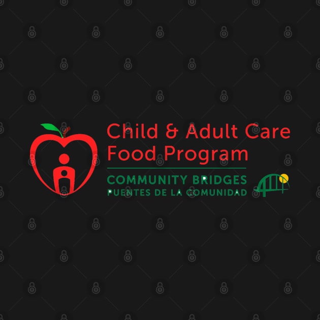 Child & Adult Care Food Program by Community Bridges