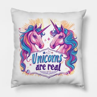 unicorns are real Pillow