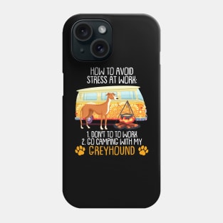 Camping With Greyhound To Avoid Stress Phone Case