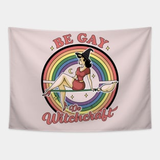 Be Gay Do Witchcraft Gay Lesbian Pagan Pride Witch Halloween Tapestry