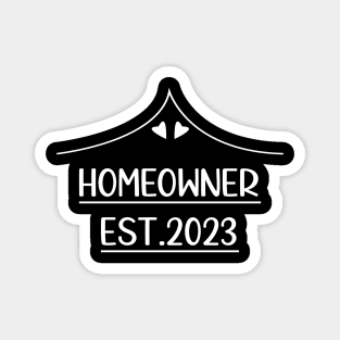 Funny New Homeowner Art Men Women Housewarming Buyers Owners Magnet