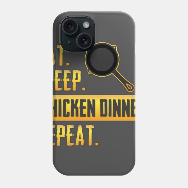 Eat. Sleep. Chicken Dinner. Repeat Phone Case by razlanisme