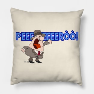 Peeeeeeròò! Pillow