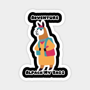 Adventure? Alpaca My Bags Magnet