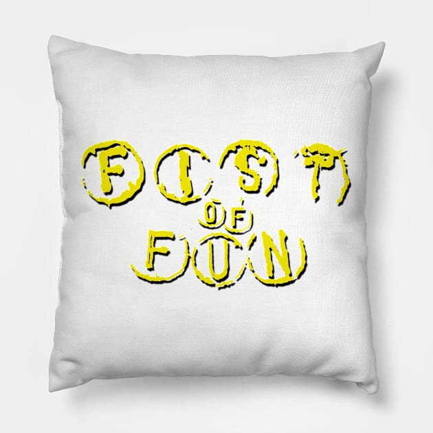 Fist Of Fun Pillow by Stupiditee