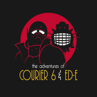 The Adventures of Courier 6 & ED-E T-Shirt
