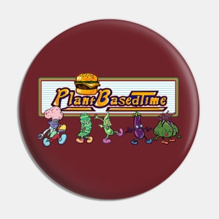 Plant Based Time Pin