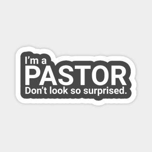 Funny Pastor Gift Quote Magnet