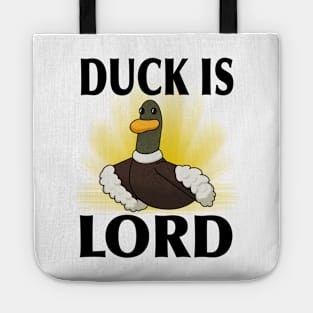 Duck is Lord Tote