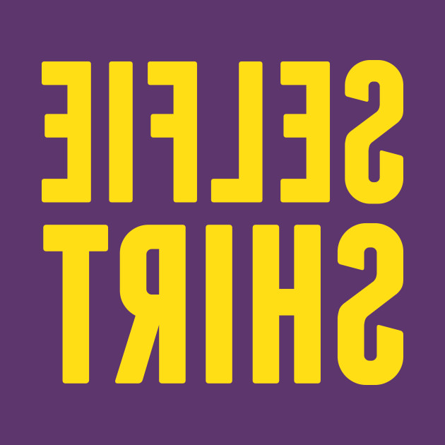 selfieshirt