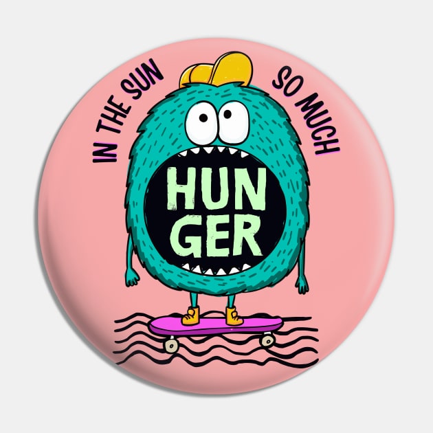 Hungry Funny Monster Pin by The Good Message Store