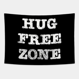 Hug Free Zone | Funny Quarantine Social Distance Tapestry