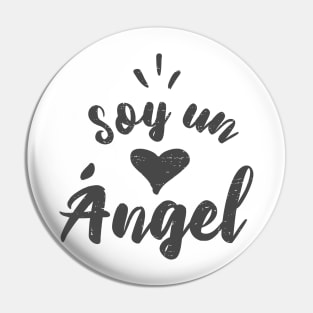 Soy un angel - I'm an angel Pin