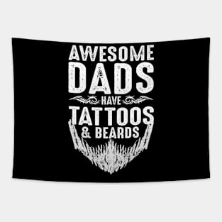 Father Day Awesome Dads Have Tattoos Beards Tapestry