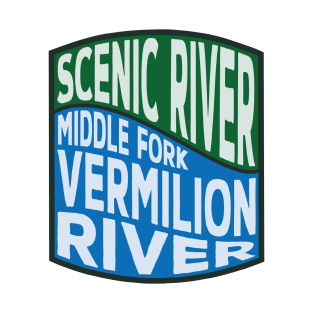 Middle Fork Vermilion River Scenic River Wave T-Shirt