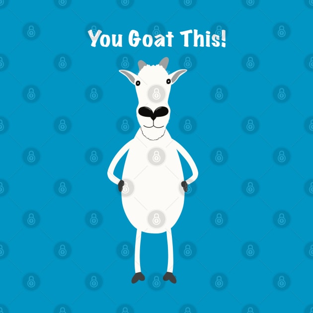 You Goat This! by Coconut Moe Illustrations