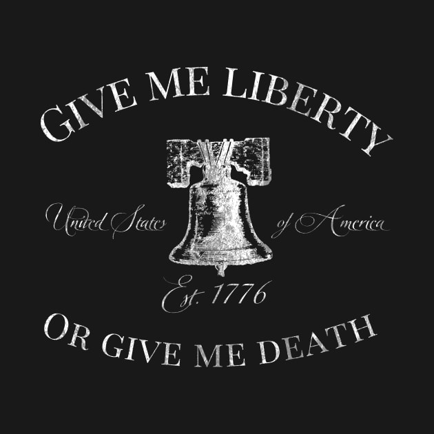 Give Me Liberty Or Give Me Death USA Liberty Bell by HuntTreasures