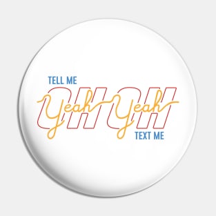 OH YEAH YELLOW (BTS) Pin