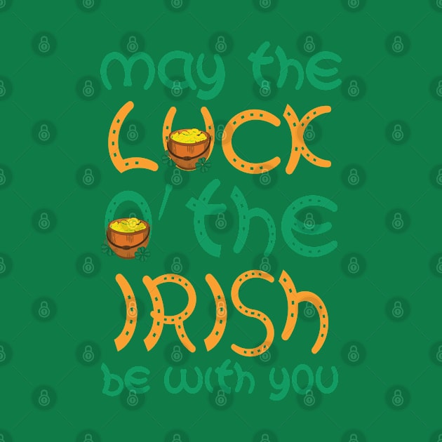 May the luck of the irish be with you by Kishu