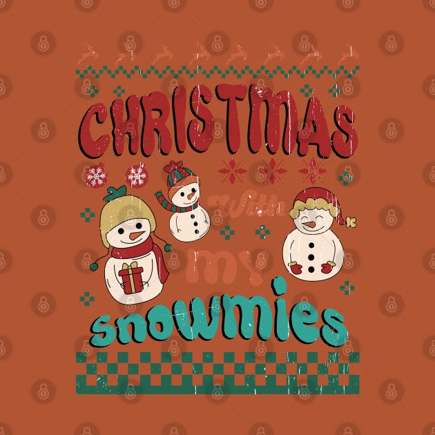 Christmas with my Snowmies by Erin Decker Creative