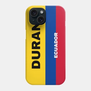 Duran City in Ecuadorian Flag Colors Phone Case