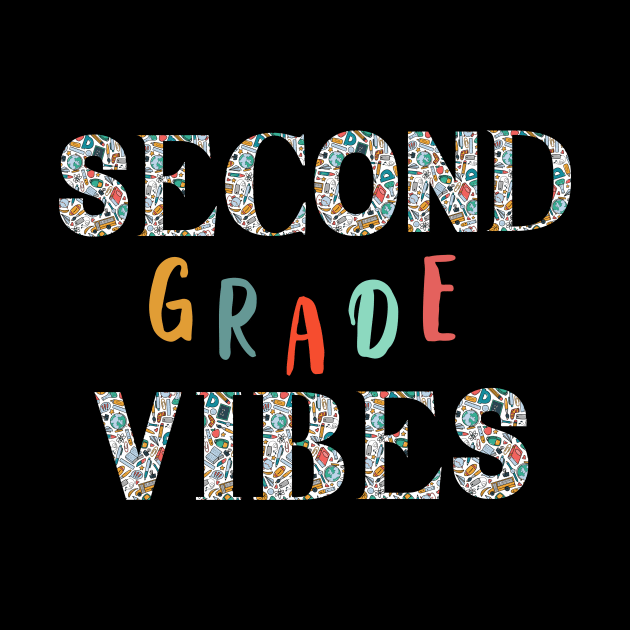 Second Grade Vibes 2nd Grade Retro Back To School by owdinop