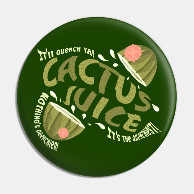 Cactus Juice Pin by audistry