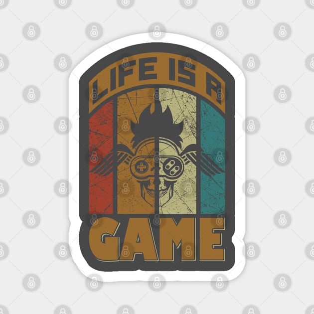 Life is a Game - Gamer Life Magnet by The Reluctant Pepper