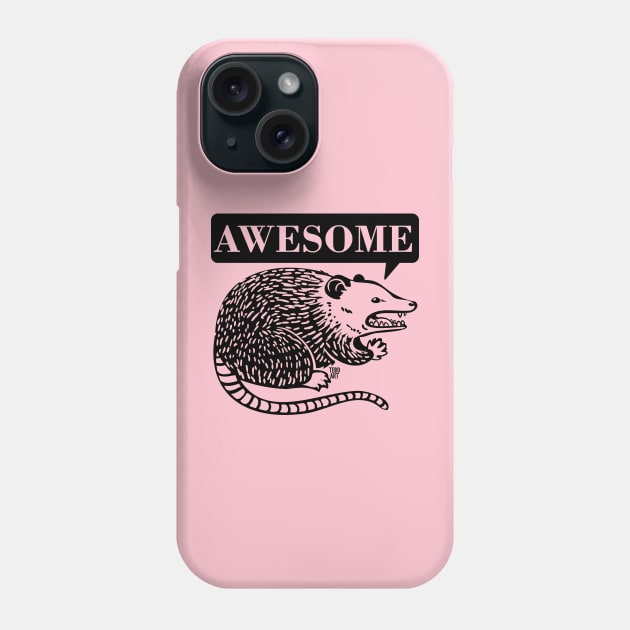 awesome possum Phone Case by toddgoldmanart