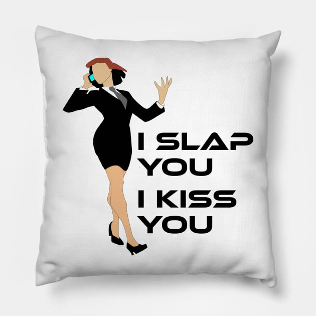 I slap you I kiss you Pillow by trainedspade