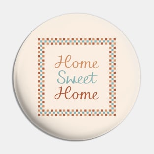 Home Sweet Home Script Check Frame Pin