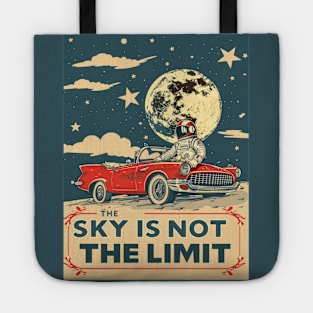 THE SKY IS NOT THE LIMIT Tote