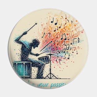 Percussionniste passionné Pin