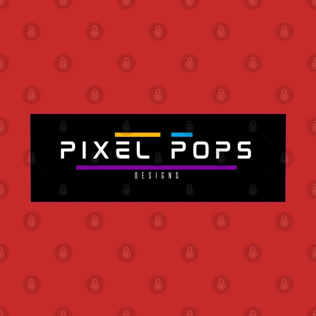 PIXEL POPS by Pixel Pops