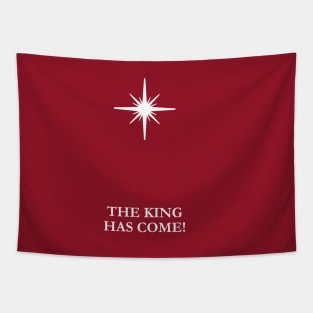 The King Has Come! Tapestry