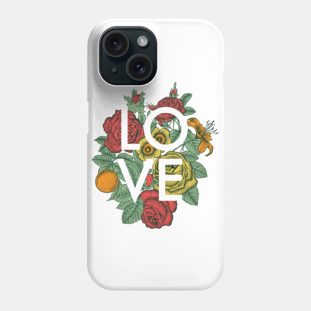 Love Flowers Phone Case by rcaldwell