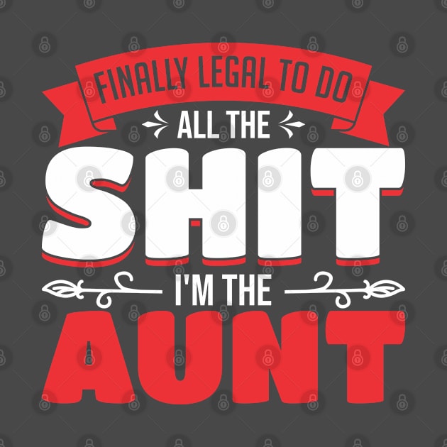 Mothers Day Auntie Aunt by Toeffishirts