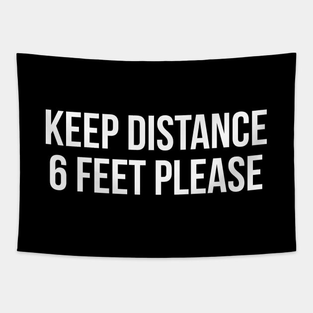 KEEP DISTANCE 6 FEET PLEASE funny saying quote Tapestry by star trek fanart and more