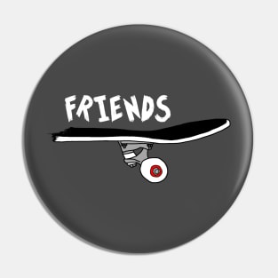 Best Friends Skate Together (Person 2) Pin