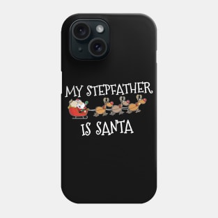 Matching family Christmas outfit Stepfather Phone Case