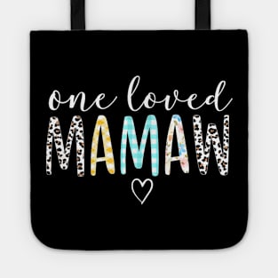 Mamaw  Women One Loved Mamaw Mother's Day Tote