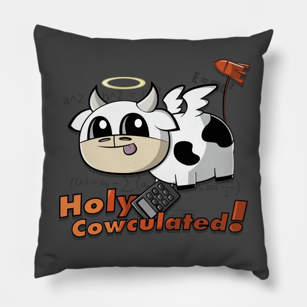Holy Cowculated! Pillow by Albazcythe