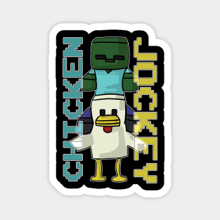 Chicken Jockey - Minecraft Magnet