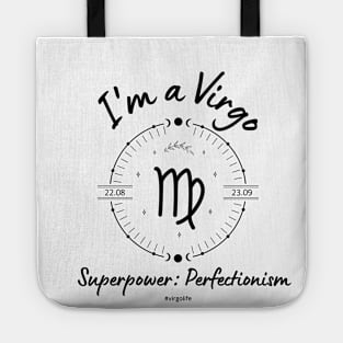 I'm a Virgo Superpower: Perfectionism Tote