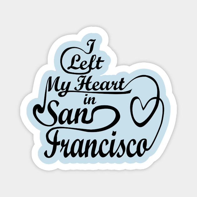 I left my heart in San Francisco Magnet by denip