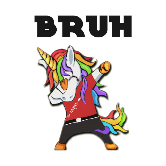 Bruh Trending Dabbing Unicorn Boy Bruh Trending Dabbing Unicorn