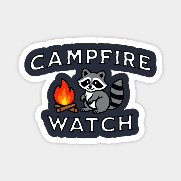 Campfire Watch Raccoon — Nostalgic Camping Magnet by DonWillisJrArt